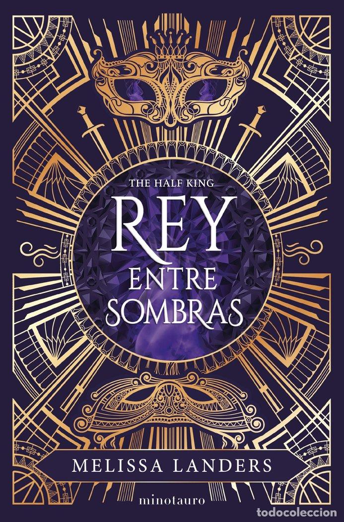 Libri: REY ENTRE SOMBRAS - MELISSA LANDERS