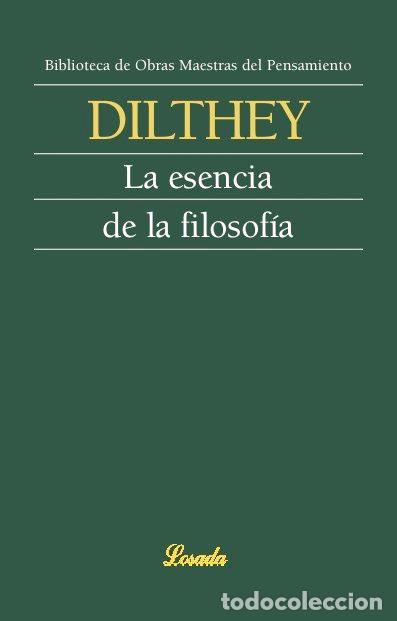 Libri: ESENCIA DE LA FILOSOFIA - DILTHEY