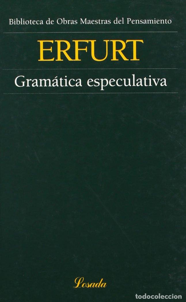 Libri: GRAMATICA ESPECULATIVA - ERFURT, TOMAS DE