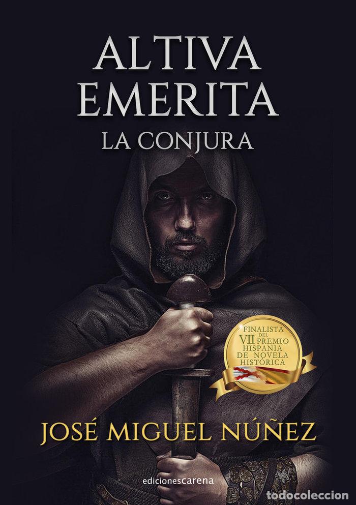 Libri: ALTIVA EMERITA - NU&Ntilde;EZ MORENO, JOSE MIGUEL