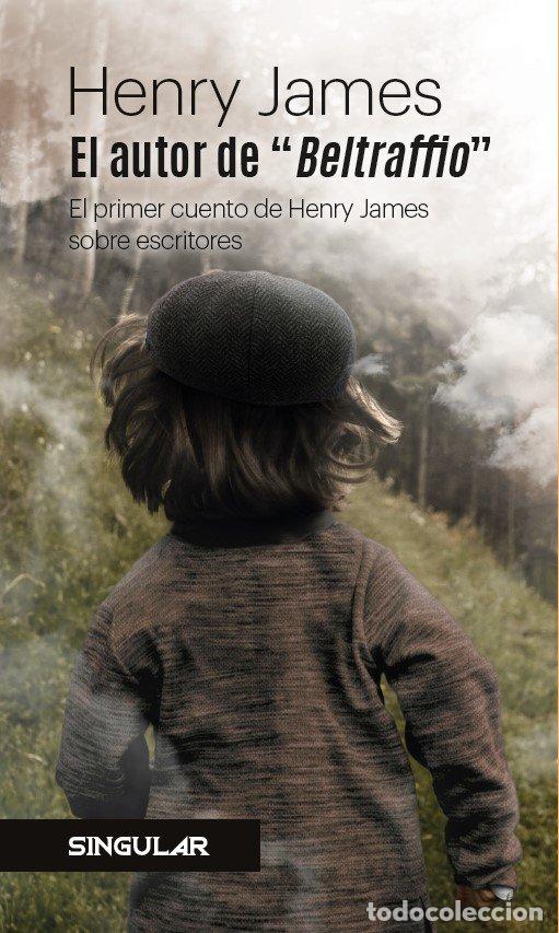books: EL AUTOR DE BELTRAFFIO - JAMES, HENRY