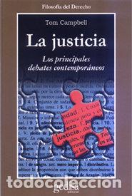 Libros: JUSTICIA PRINCIPALES DEBATES CONTEMPORANEOS - CAMPBELL TOM