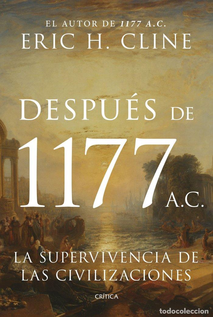 Livres: DESPUES DE 1177 A.C. - CLINE, ERIC H.