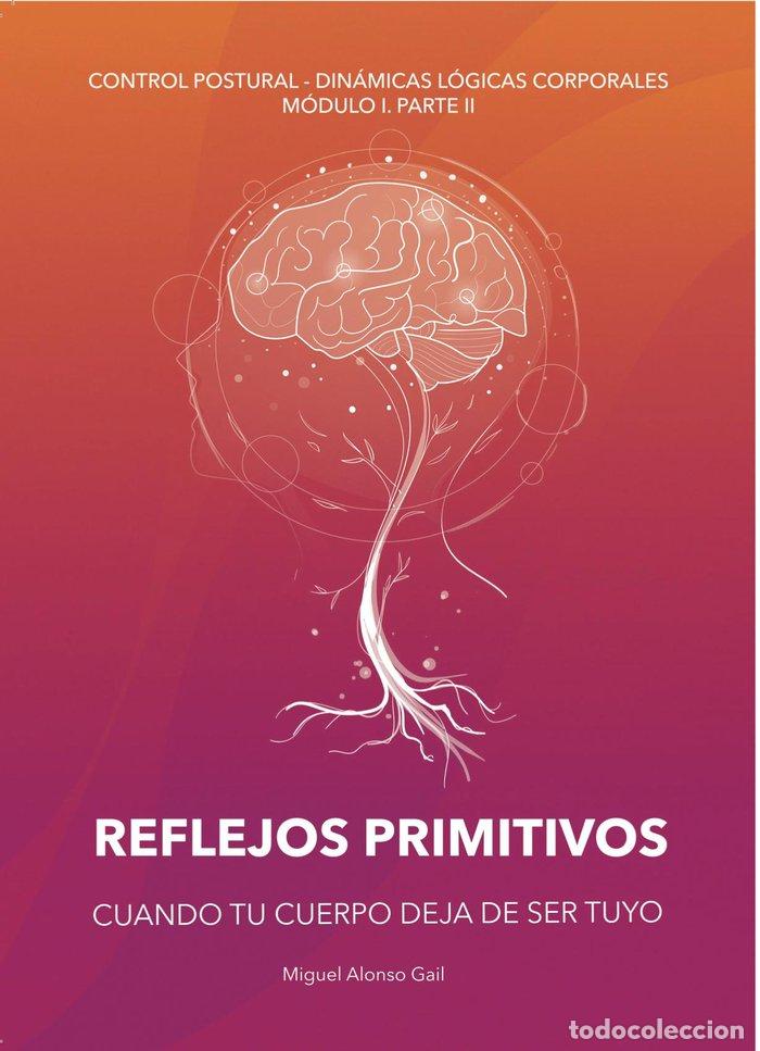 Libros: REFLEJOS PRIMITIVOS - ALONSO GAIL, MIGUEL