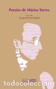 Libros: POESIES DE MARIUS TORRES - TORRES, M&middot;RIUS