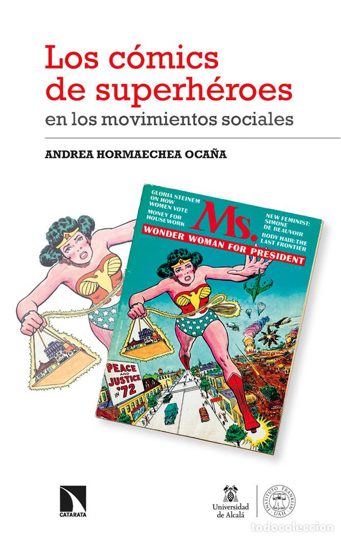 Libros: LOS COMICS DE SUPERHEROES EN LOS MOVIMIENTOS SOCIALES - HORMAECHEA OCA&Ntilde;A, ANDREA