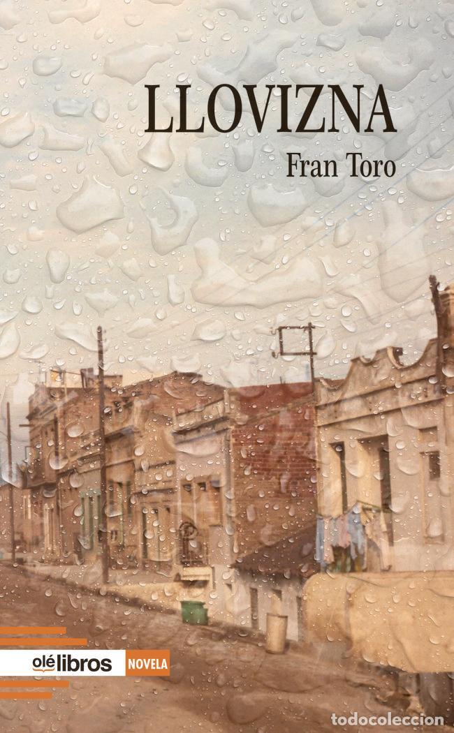 Libros: LLOVIZNA - TORO GUTIERREZ, FRAN
