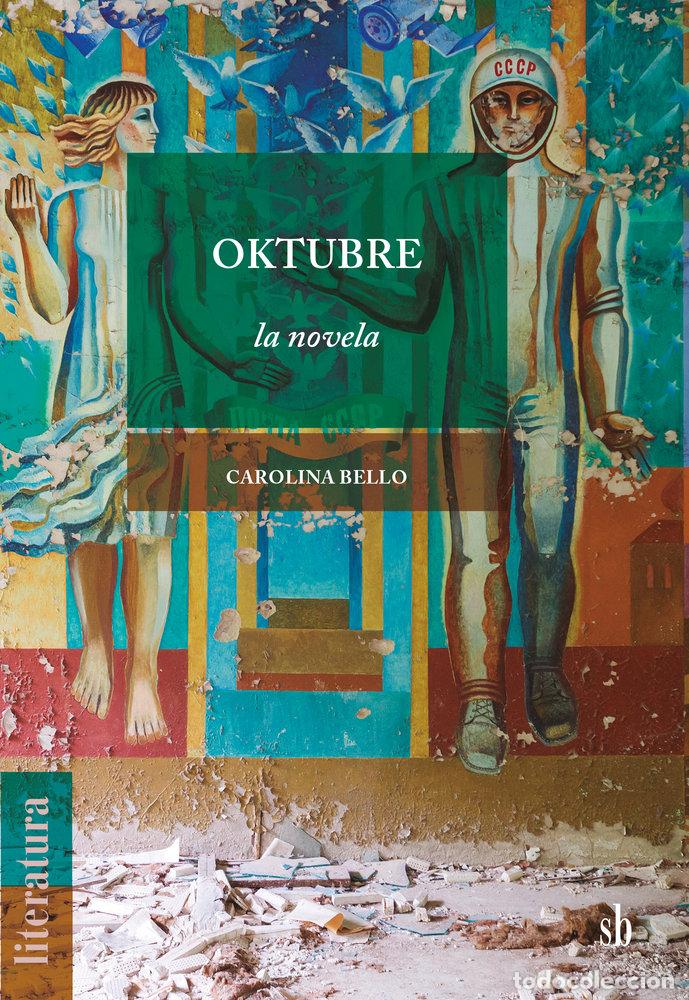 Libros: OKTUBRE - BELLO, CAROLINA