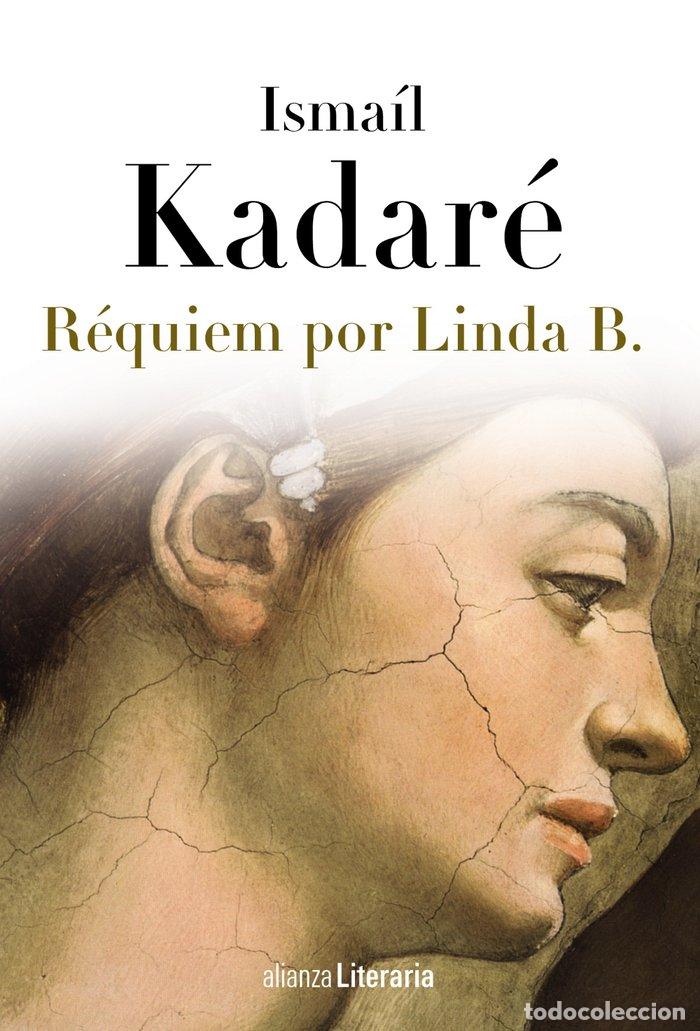 Libros: REQUIEM POR LINDA B - KADARE, ISMAIL