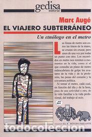 books: VIAJERO SUBTERRANEO,EL - AUGE, MARC