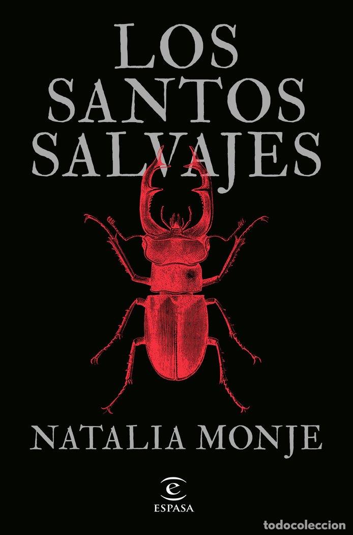 Livres: LOS SANTOS SALVAJES - NATALIA MONJE