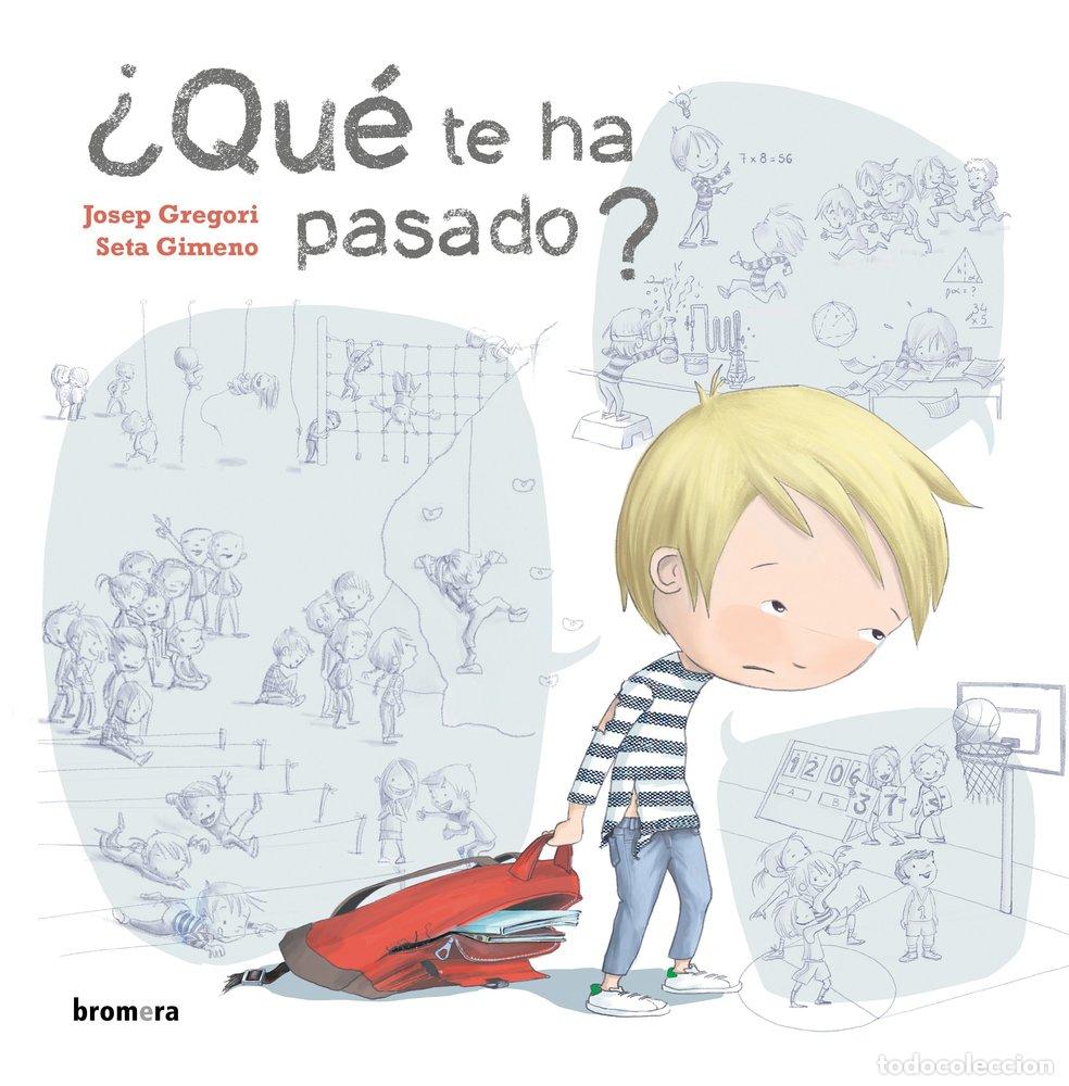 Libros: QUE TE HA PASADO - GREGORI, JOSEP