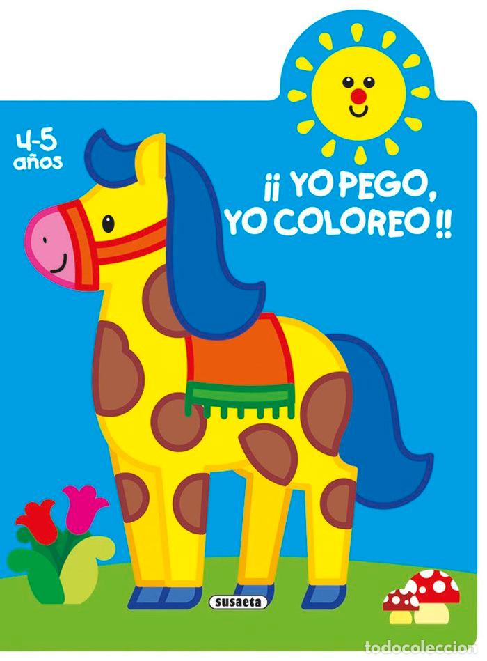 B&uuml;cher: YO PEGO YO COLOREO 4 5 A&Ntilde;OS 1 - BUSQUETS, JORDI