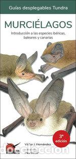 Livres: MURCIELAGOS INT.A LAS ESPECIES IBERICAS BALEARES Y CANARIAS - HERNANDEZ, VICTOR J