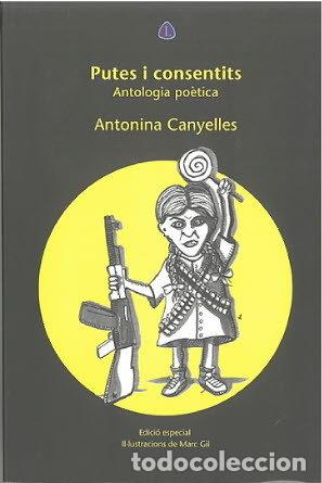 Libros: PUTES I CONSENTITS - CANYELLES, ANTONINA