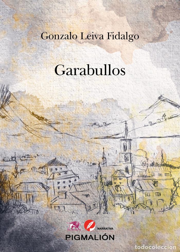 Libros: GARABULLOS - LEIVA FIDALGO, GONZALO