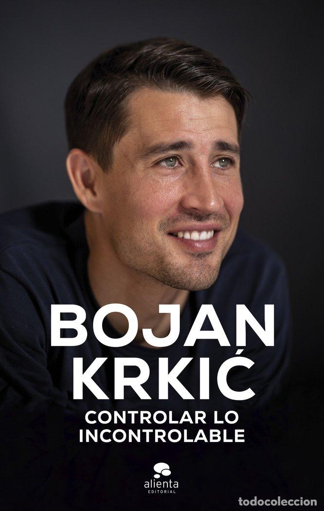 Libros: CONTROLAR LO INCONTROLABLE - BOJAN KRKIC PEREZ