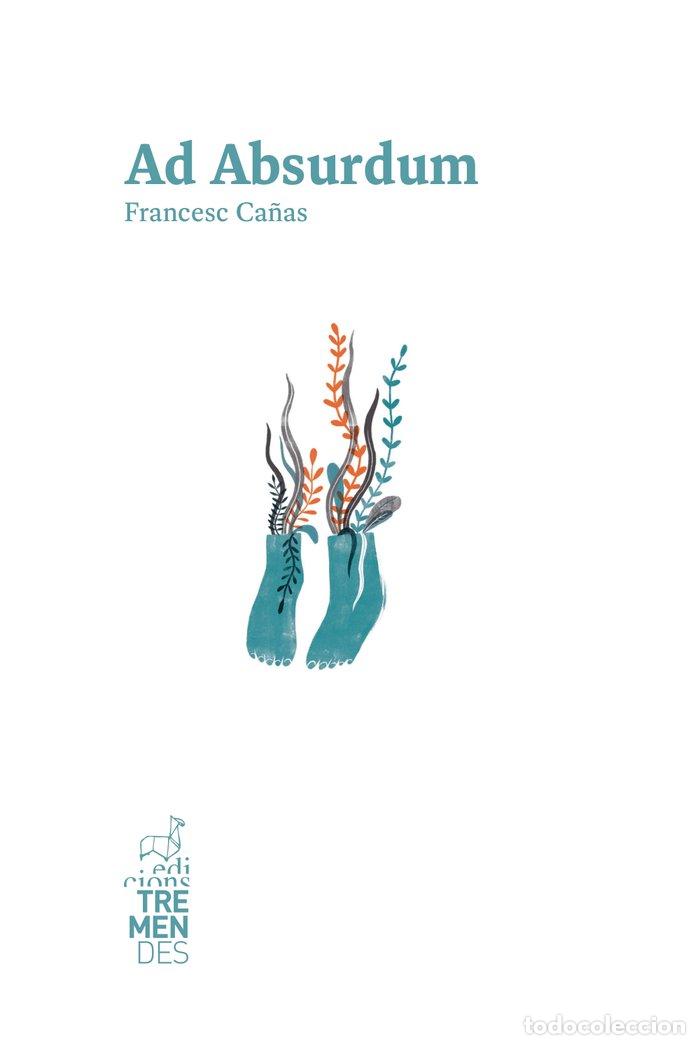 Livros: AD ABSURDUM - CA&Ntilde;AS, FRANCESC
