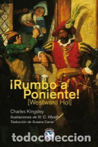 Libros: RUMBO A PONIENTE - KINGSLEY, CHARLES