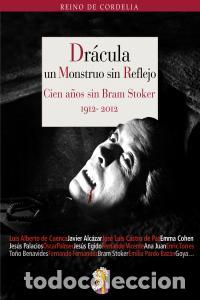 Libros: DRACULA UN MONSTRUO SIN REFLEJO - AA.VV