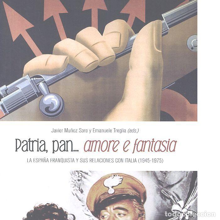 Libros: PATRIA PAN AMORE E FANTASIA - AA.VV.