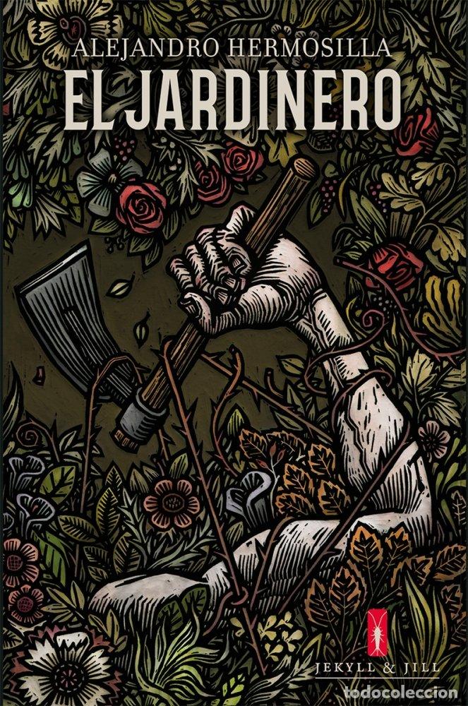 Livres: JARDINERO,EL - HERMOSILLA, ALEJANDRO