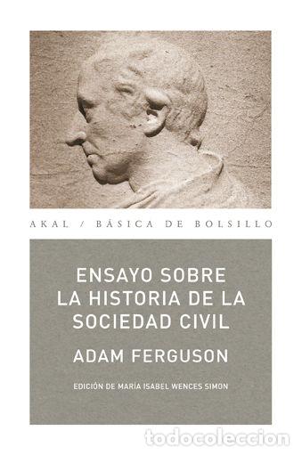 Livres: ENSAYO SOBRE LA HISTORIA DE LA SOCIEDAD CIVIL - FERGUSON, ADAM