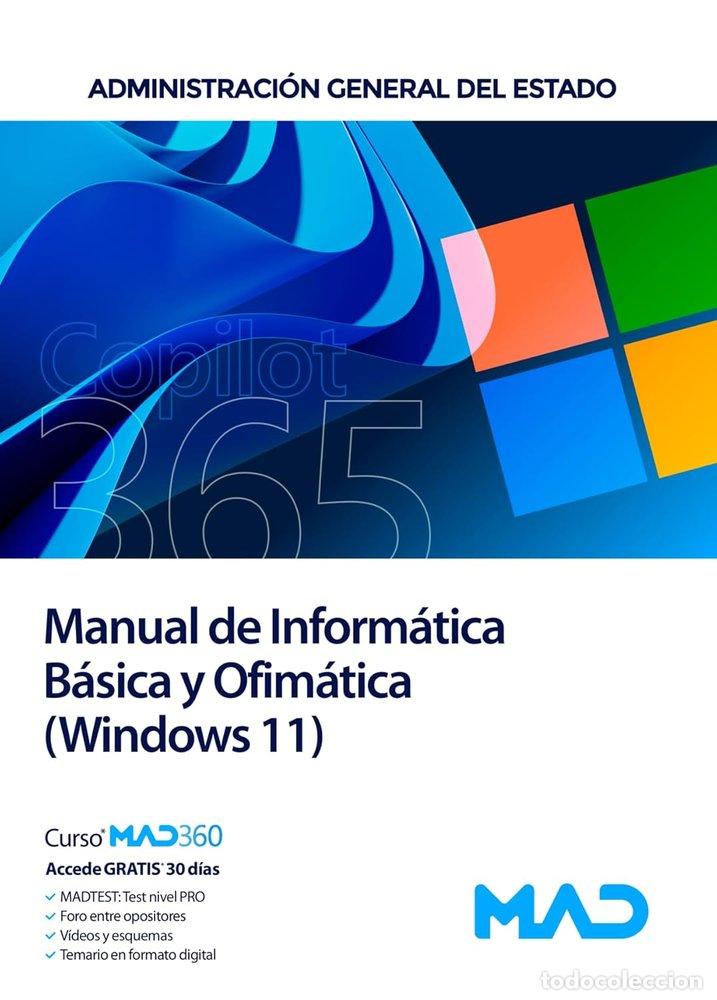Livres: MANUAL INFORMATICA BASICA Y OFIMATICA WINDOWS 11ADMINISTRAC - AA.VV