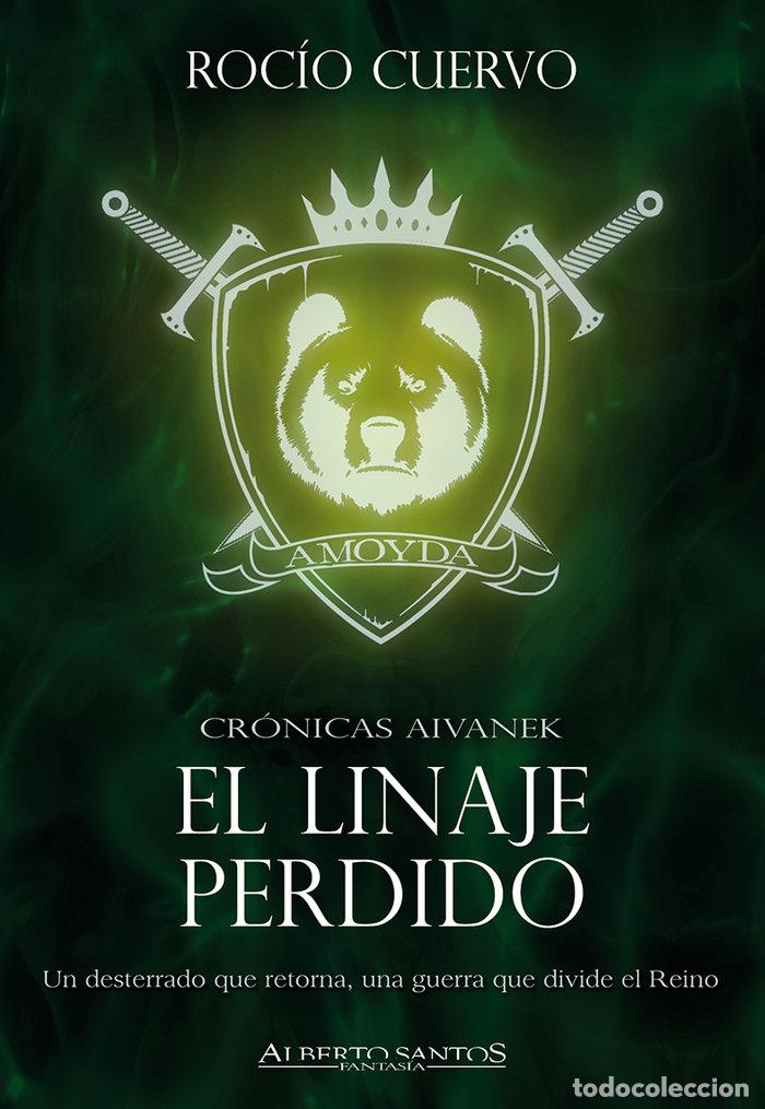 Libros: LINAJE PERDIDO,EL - CUERVO, ROCIO