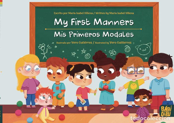 Libros: MY FIRST MANNERS MIS PRIMEROS MODALES - VILLENA, MARIA ISABEL