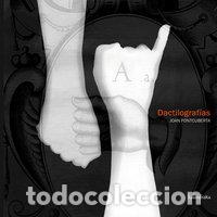 B&uuml;cher: DACTILOGRAFIAS - FONTCUBERTA VILLA, JOAN