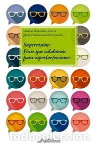 Libros: SUPERVISION VOCES QUE COLABORAN PARA SUPER(AR)VISIONES - .