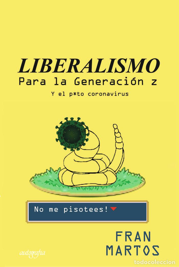 Livres: LIBERALISMO PARA LA GENERACION Z - MARTOS, FRAN