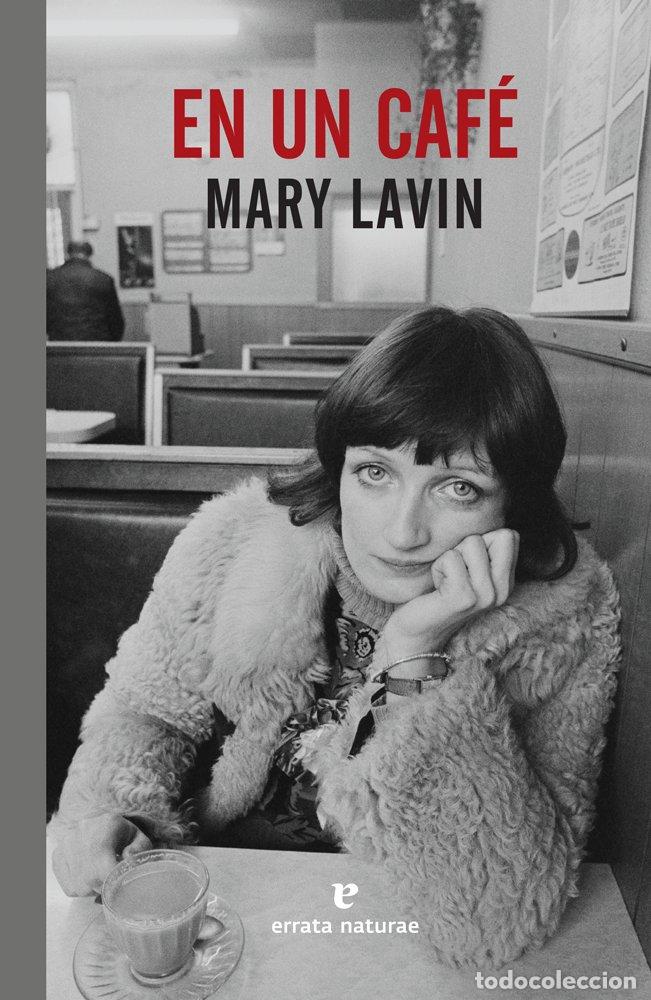Livres: EN UN CAFE - LAVIN, MARY