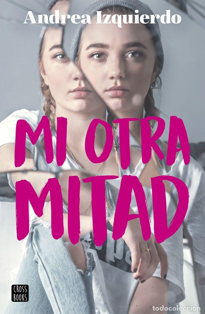 Livres: MI OTRA MITAD - ANDREA IZQUIERDO
