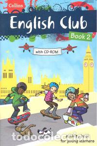 Livres: ENGLISH CLUB BOOK 2 +CD ACTIVITY FOR YOUNG LEARNERS - AA.VV