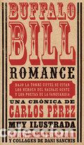 Libros: BUFFALO BILL ROMANCE - PEREZ, CARLOS