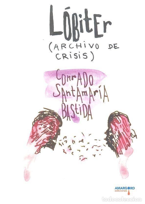 Libros: LOBITER ARCHIVO DE CRISIS - SANTAMARIA BASTIA, CONRADO