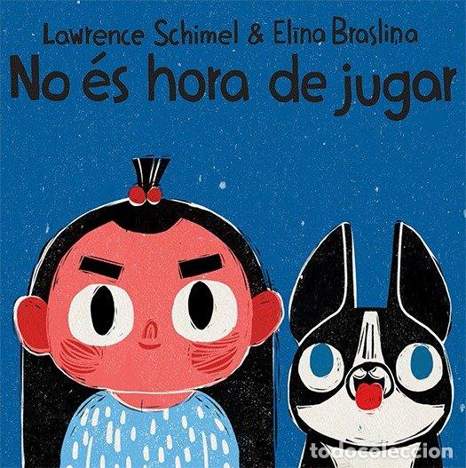 Libros: NO ES HORA DE JUGAR - SCHIMEL, LAWRENCE