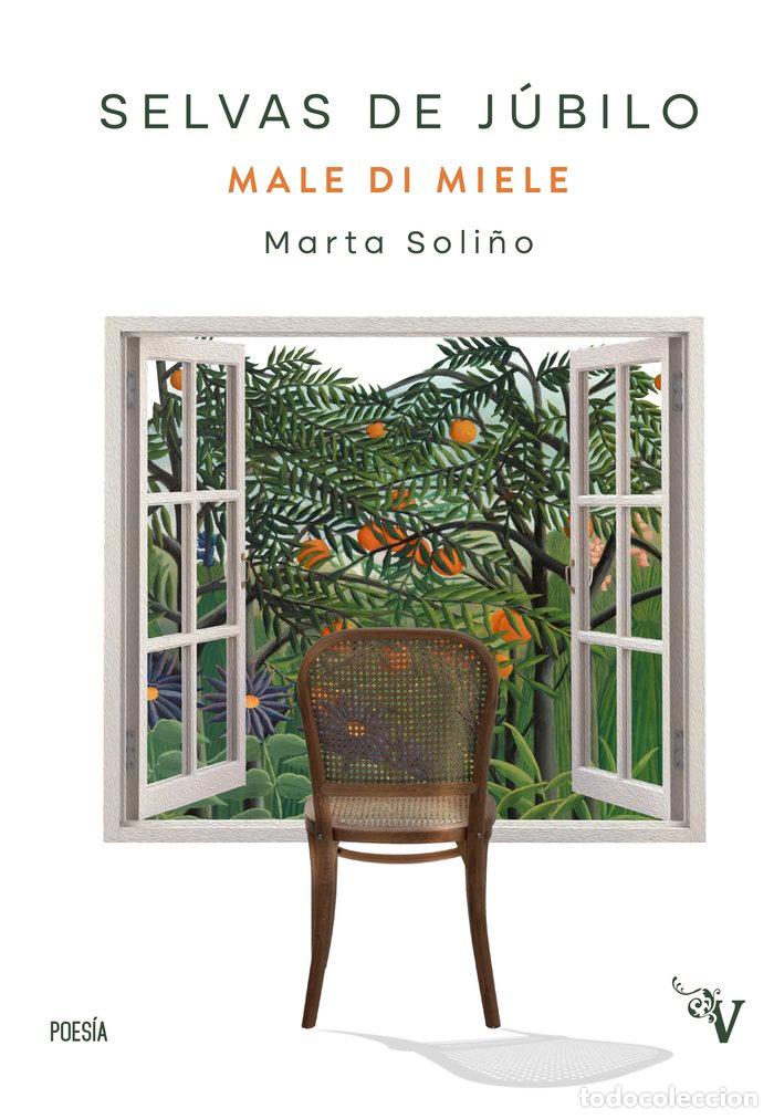Libros: SELVAS DE JUBILO - SOLI&Ntilde;O RODRIGUEZ, MARTA