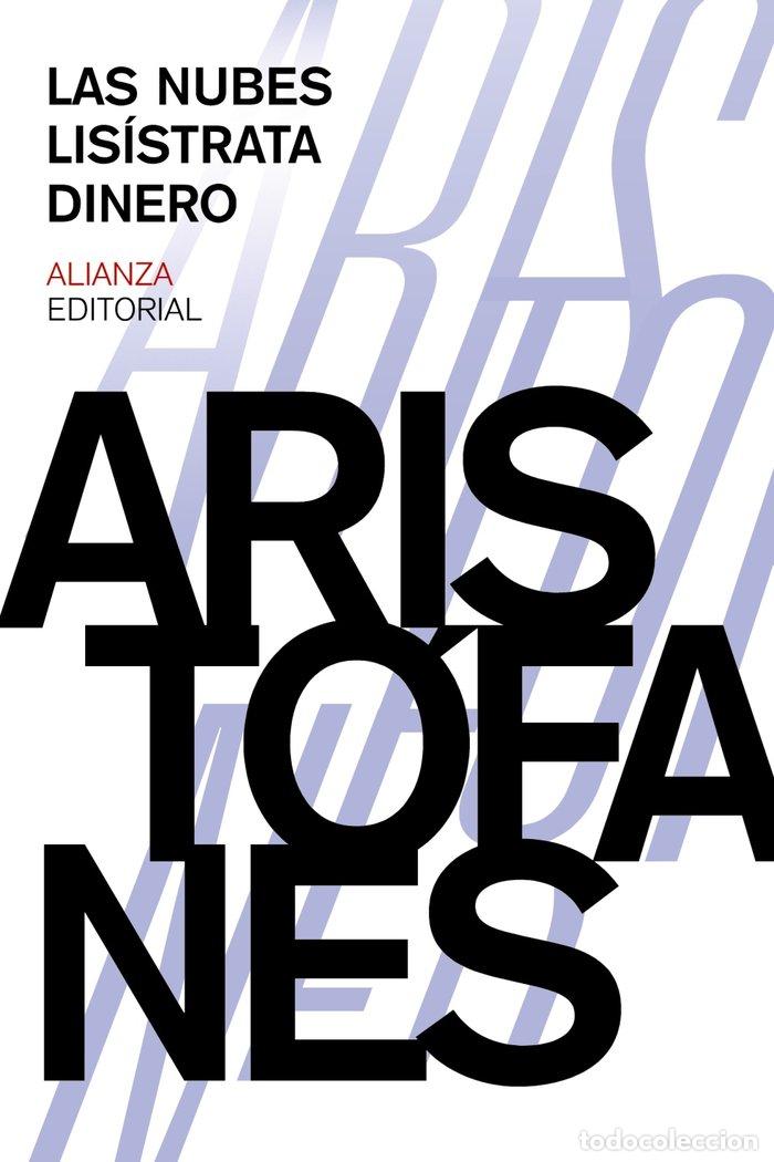Libros: NUBES LISISTRATA DINERO,LAS - ARISTOFANES
