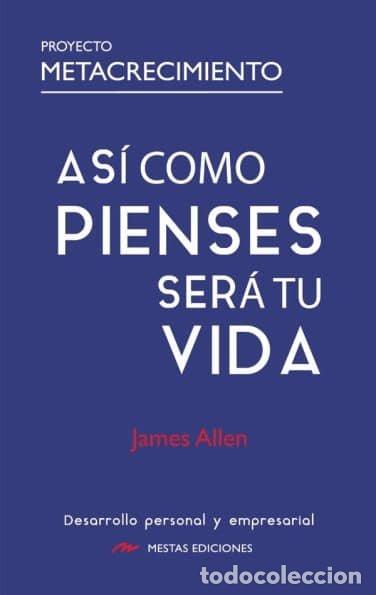 Libros: ASI COMO PIENSES SERA TU VIDA - ALLEN, JAMES