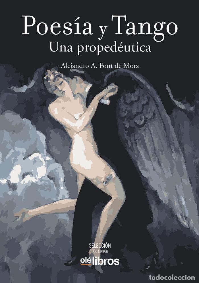 Libros: POESIA Y TANGO - FONT DE MORA TURON, ALEJANDRO