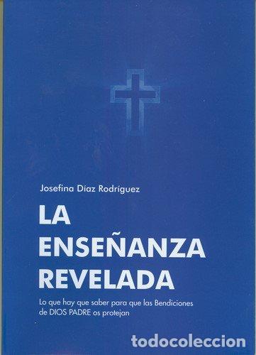 Livres: ENSE&Ntilde;ANZA REVELADA,LA - DIAZ RODRIGUEZ, JOSEFINA