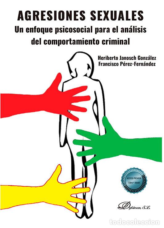 Livres: AGRESIONES SEXUALES - HERIBERTO JANOSCH GONZALEZ