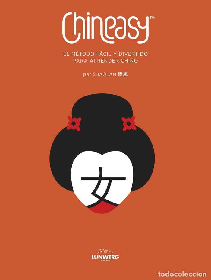 Livres: CHINEASY EL METODO FACIL Y DIVERTIDO PARA APRENDER CHINO - SHAOLAN