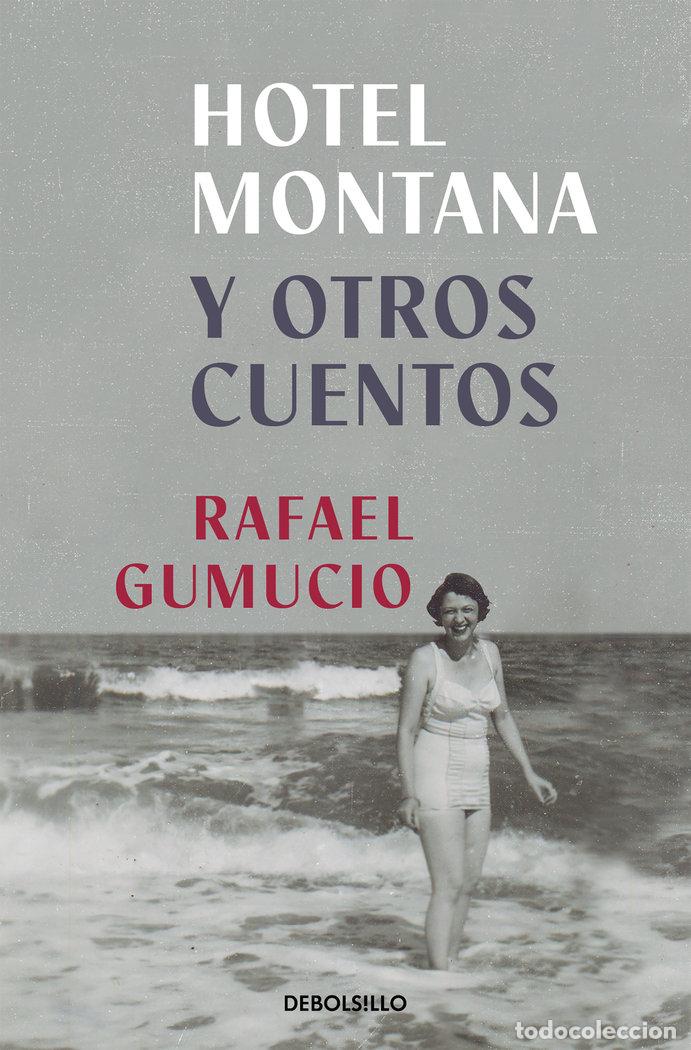 Livres: HOTEL MONTANA - GUMUCIO, RAFAEL