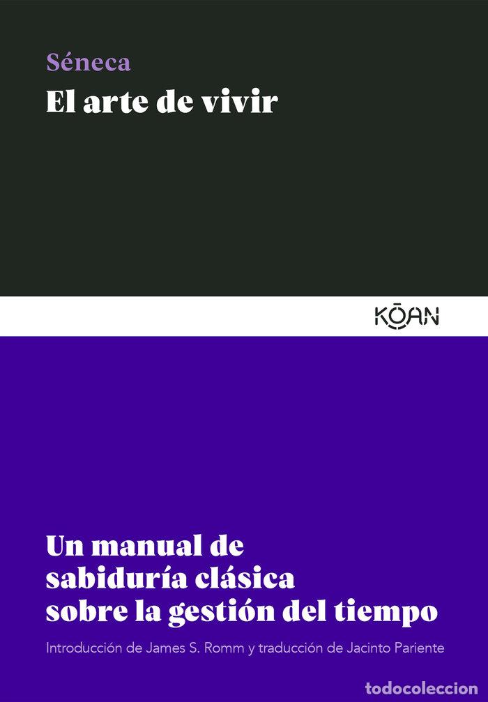 Livres: ARTE DE VIVIR,EL - SENECA, LUCIO ANNEO