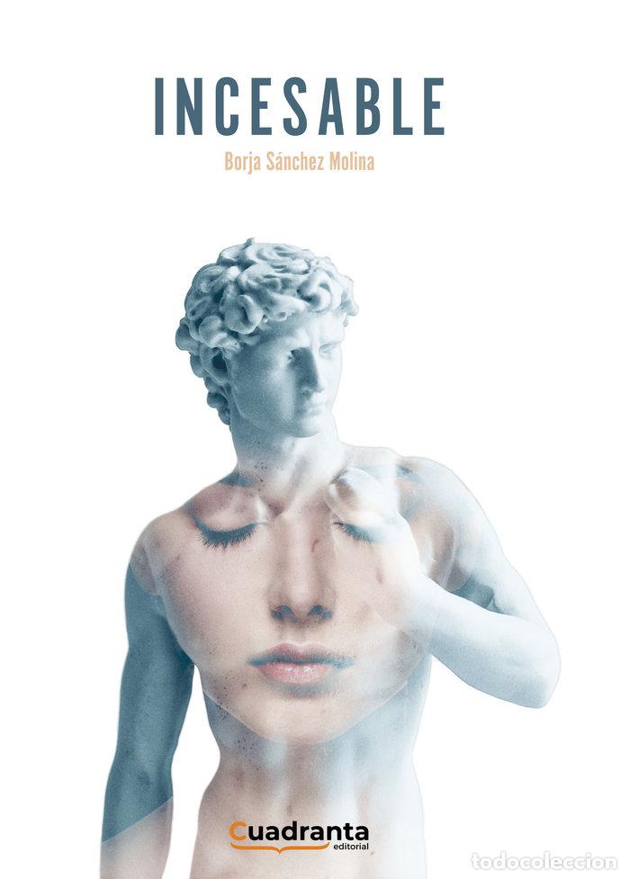 books: INCESABLE - SANCHEZ MOLINA, BORJA