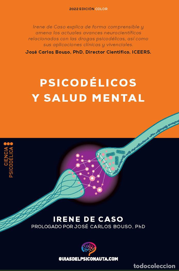 books: PSICODELICOS Y SALUD MENTAL - DE CASO IRENE